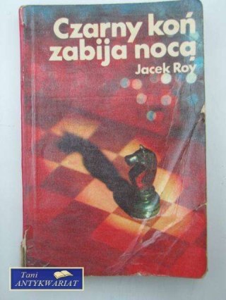 CZARNY KOŃ ZABIJA NOCĄ