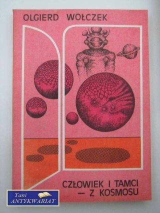 CZŁOWIEK I TAMCI - Z KOSMOSU