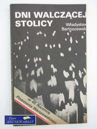 DNI WALCZĄCEJ STOLICY