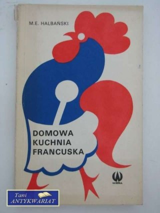 DOMOWA KUCHNIA FRANCUSKA