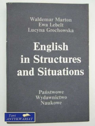 ENGLISH IN STRUCTURES AND SITUATIONS