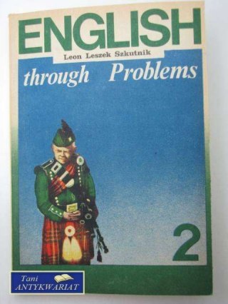 ENGLISH TROUGH PROBLEMS 2