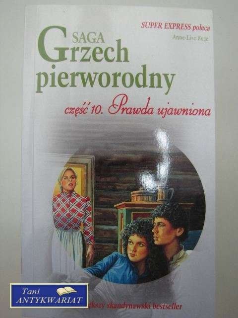 GRZECH PIERWORODNY CZĘŚĆ 10 - PRAWDA UJAWNIONA