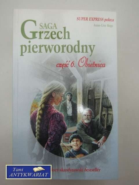 GRZECH PIERWORODNY CZĘŚĆ 6 - OBIETNICA