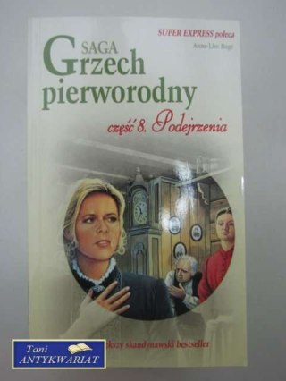 GRZECH PIERWORODNY CZĘŚĆ 8 - PODEJRZENIA