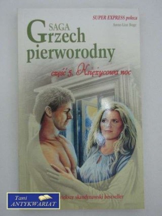 GRZECH PIERWORODNY: KSIĘŻYCOWA NOC