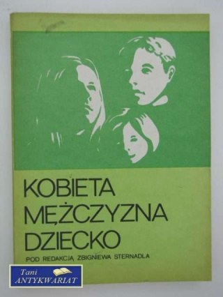 KOBIETA MĘŻCZYZNA DZIECKO