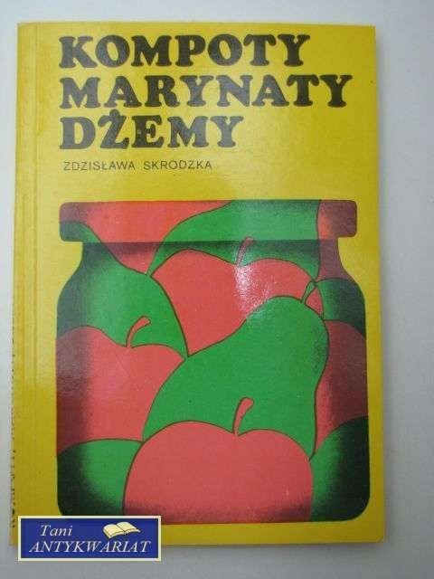 KOMPOTY MARYNATY DŻEM