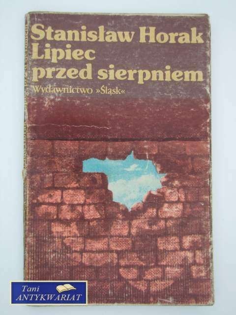 LIPIEC PRZED SIERPNIEM LIPIEC PRZED SIERPNIEM