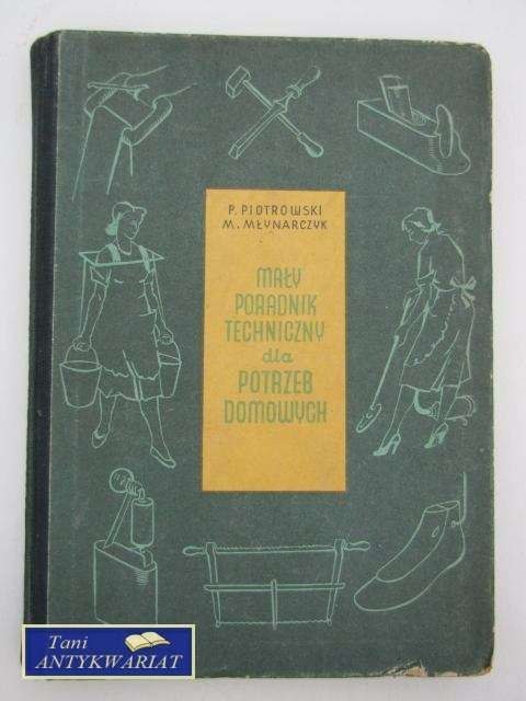 MAŁY SŁOWNIK TECHNICZNY DLA POTRZEB DOMOWYCH