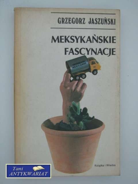 MEKSYKAŃSKIE FASCYNACJE