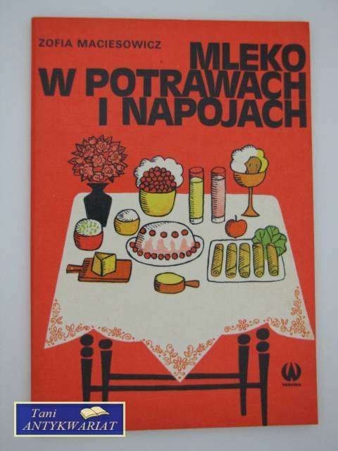 MLEKO W POTRAWACH I NAPOJACH