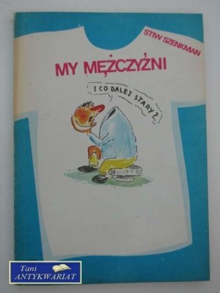 MY MĘŻCZYŹNI