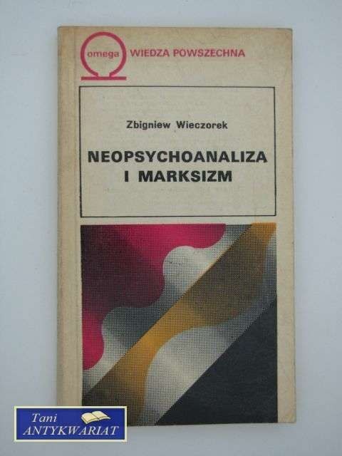 NEOPSYCHOANALIZA I MARKSIZM NEOPSYCHOANALIZA I MARKSIZM
