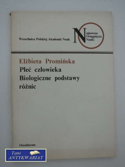 PŁEĆ CZŁOWIEKA Biologiczne PODSTAWY RÓŻNIC