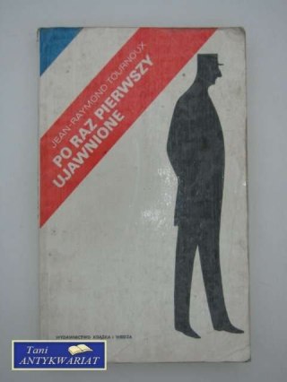 PO RAZ PIERWSZY UJAWNIONE