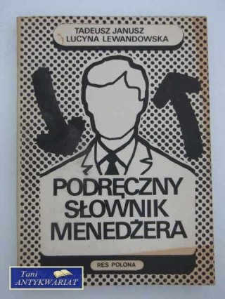 PODRĘCZNY SŁOWNIK MENADŻERA