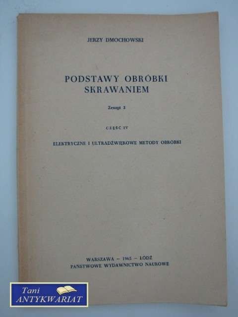 PODSTAWY OBRÓBKI SKRAWANIEM PODSTAWY OBRÓBKI SKRAWANIEM