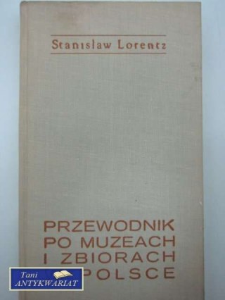PRZEWODNIK PO MUZEACH I ZBIORACH W POLSCE