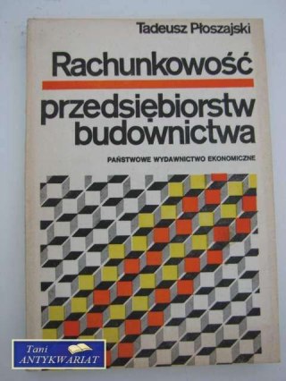 RACHUNKOWOŚĆ PRZEDSIĘBIORSTW BUDOWNICTWA