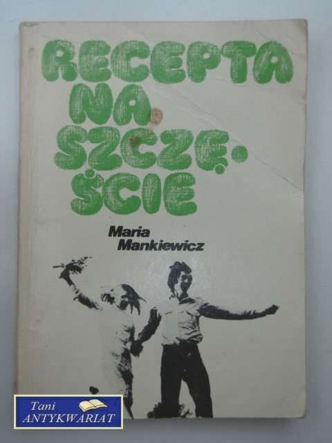 RECEPTA NA SZCZĘŚCIE