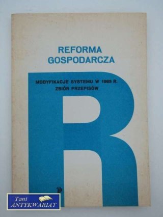REFORMA GOSPODARCZA, MODYFIKACJE SYSTEMU Z 1983