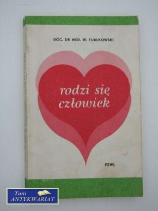 RODZI SIĘ CZŁOWIEK