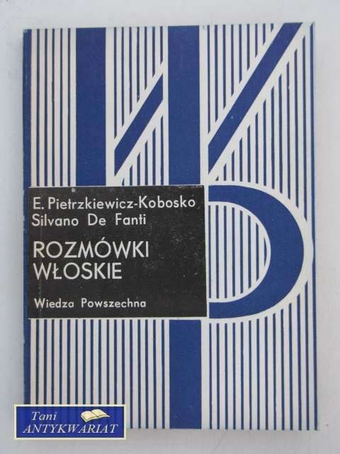ROZMÓWKI WŁOSKIE ROZMÓWKI WŁOSKIE