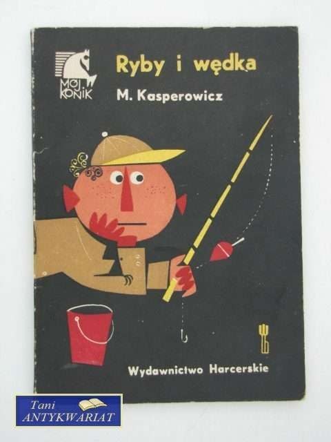 RYBY I WĘDKA