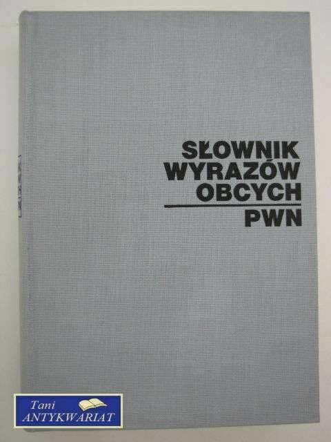SŁOWNIK WYRAZÓW OBCYCH PWN