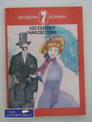 SZCZĘŚLIWE NARZECZONE