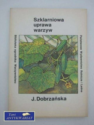 SZKLARNIOWA UPRAWA WARZYW