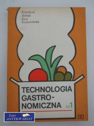TECHNOLOGIA GASTRONOMICZNA