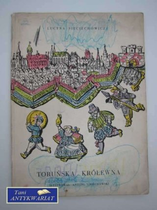 TORUŃSKA KRÓLEWNA