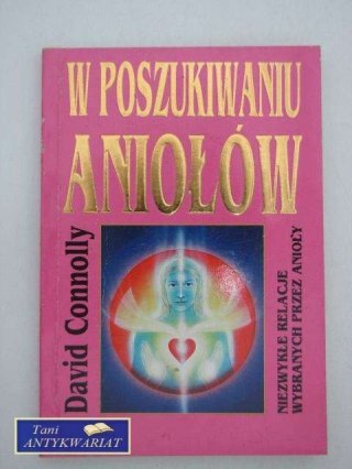 W POSZUKIWANIU ANIOŁÓW
