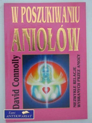 W POSZUKIWANIU ANIOŁÓW
