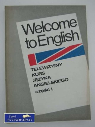 WELCOME TO ENGLISH