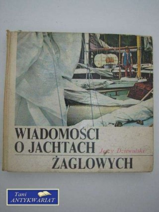WIADOMOŚCI O JACHTACH ŻAGLOWYCH