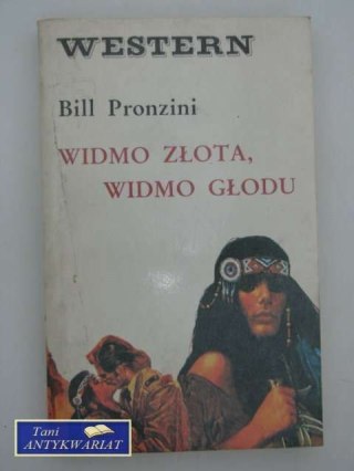 WIDOMO ZŁOTA, WIDMO GŁODU