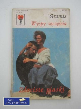 WYSPY SZCZĘŚCIA: ZŁOCISTE PIASKI