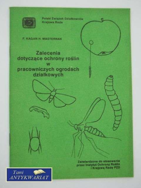 ZALECENIE DOTYCZĄCE OCHRONY ROŚLIN W PRACOWNICZYCH OGRO