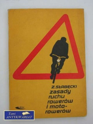 ZASADY RUCHU ROWERÓW I MOTOROWERÓW