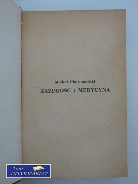 ZAZDROŚĆ I MEDYCYNA