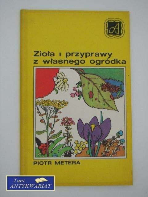 ZIOŁA I PRZYPRAWY Z WŁASNEGO OGRÓDKA