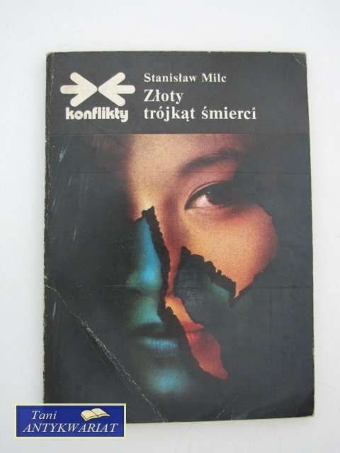 ZŁOTY TRÓJKĄT ŚMIERCI