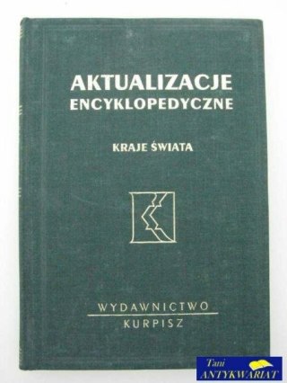 AKTUALIZACJE ENCYKLOPEDYCZNE KRAJE ŚWIATA TOM II