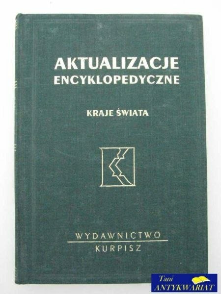 AKTUALIZACJE ENCYKLOPEDYCZNE KRAJE ŚWIATA TOM II