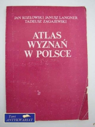 ATLAS WYZNAŃ W POLSCE