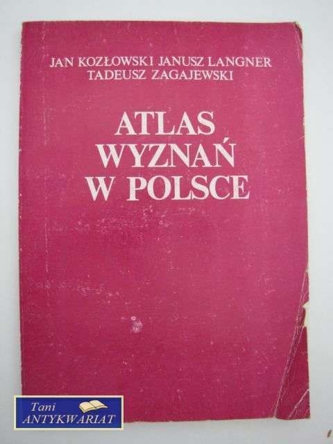 ATLAS WYZNAŃ W POLSCE