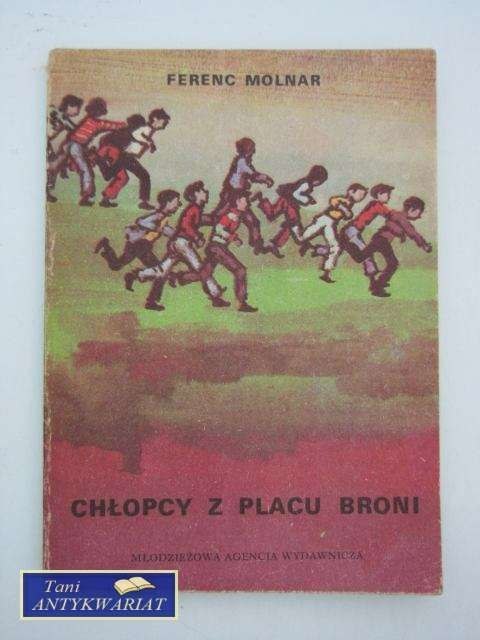 CHŁOPCY Z PLACU BRONI